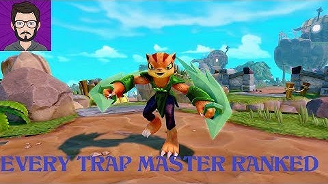 Every Trap Master Ranked From Worst to Best