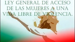 Ley General de Acceso de Mujeres a una Vida Libre de Violencia en Audio para escuchar