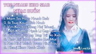 Nkauj Kho Siab 2022- 2023. Nhac Hmong Hay Nhất.. Tsi Muaj Koj Kuv Yeej Tsi Tuag