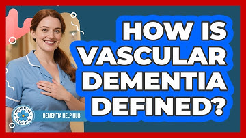 How Is Vascular Dementia Defined?