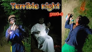 Terrible night part-4