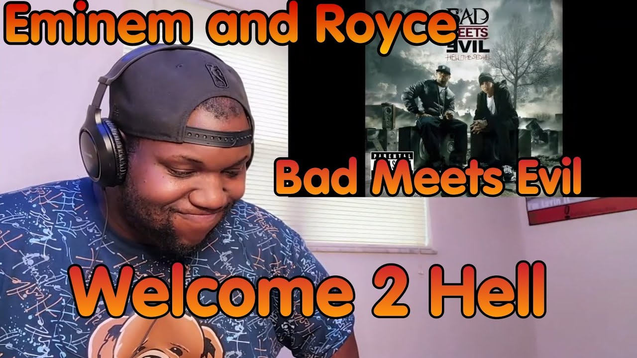 Bad Meets Evil | Welcome 2 Hell | Reaction | Eminem and Royce Snapped 🔥
