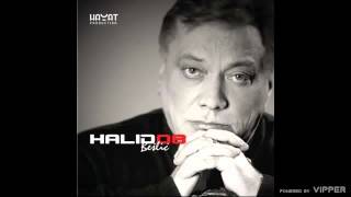 Halid Beslic - Ljut na tebe - (Audio 2008) chords