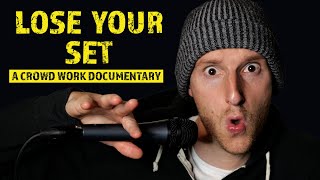 Lose Your Set A Crowd Work Documentary Jeremiah Watkins