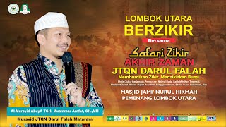 Download Lagu 🔴 LIVE..!! LOMBOK UTARA BERZIKIR BERSAMA JTQN DARUL FALAH MP3