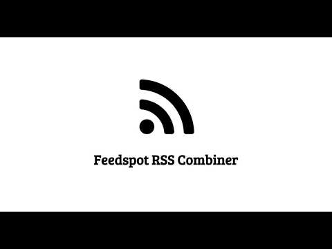 Feedspot RSS Combiner