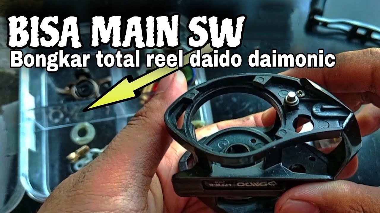 🔴BONGKAR REEL DAIDO DAIMONIC | REEL DAIDO | DAIDO DAIMONIC | BONGKAR REEL