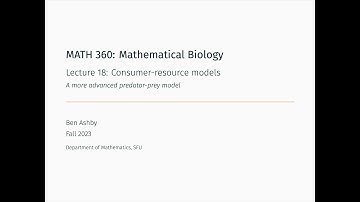 MATH 360 - Lecture 18 - A more advanced predator prey model