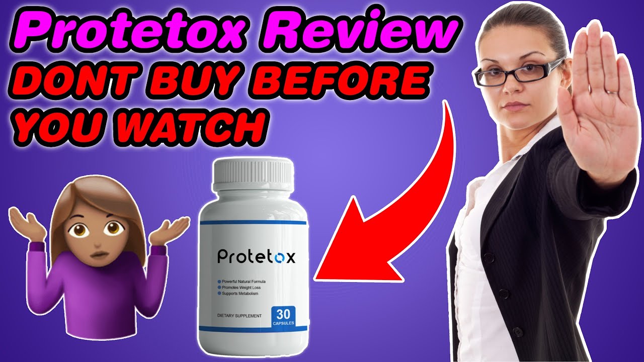 Protetox Review 👏 DO NOT BUY Before You Watch This Video | Protetox Weight Loss Supplement