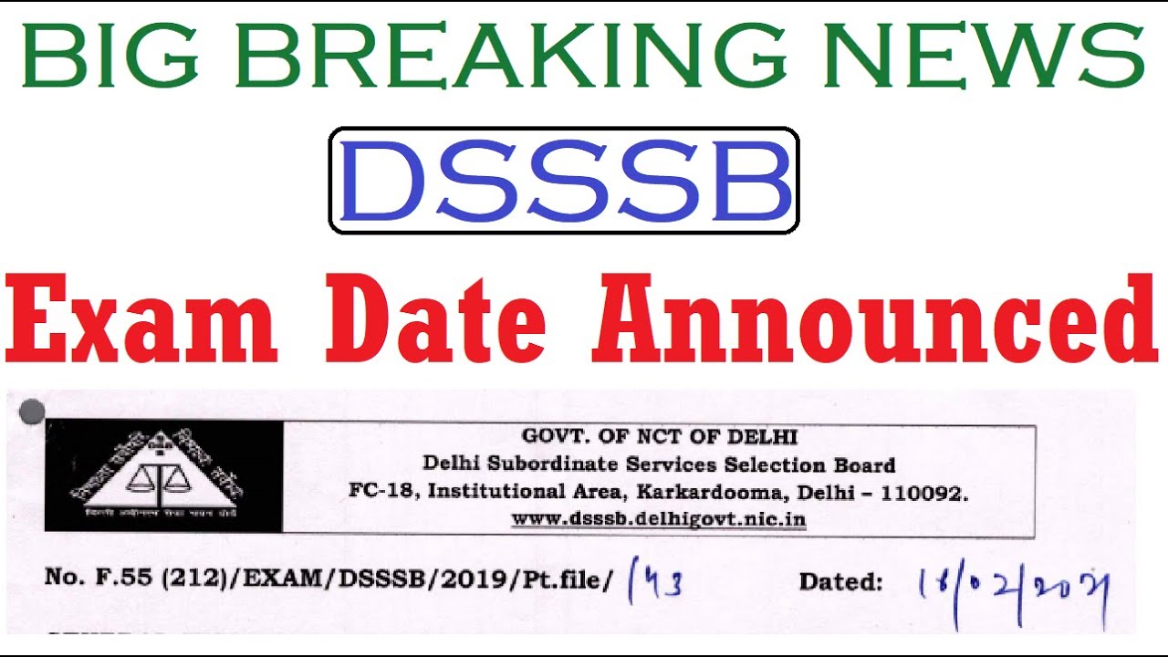 Breaking News - DSSSB Exam Date announced, DSSSB Latest Update 2021, DSSSB Admit Card Download