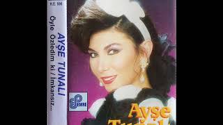 Ayşe Tunalı - Hep Sen Varsın (Yüksek Kalite)