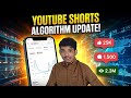YouTube Shorts Algorithm Update 2026 | YouTube Shorts एल्गोरिदम अपडेट 2026