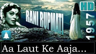 Video thumbnail of "Aa Laut Ke Aaja Mere Meet - Mukesh, Rani Rupmati, Emotional Song @ Bharat Bhushan & Nirupa Roy"