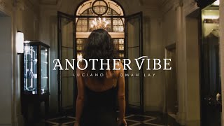 Luciano ft. Omah Lay - Another Vibe (MUSIKVIDEO)