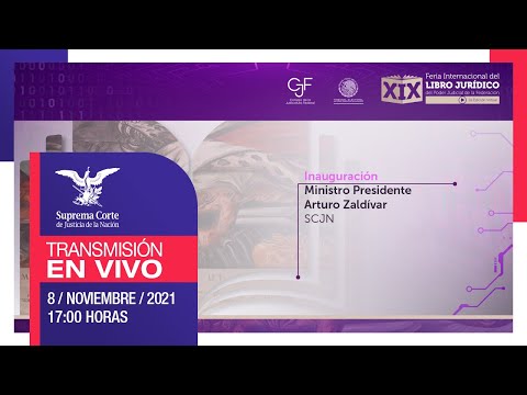XIX Feria Internacional del Libro Jurídico del PJF Edición Virtual Inauguración