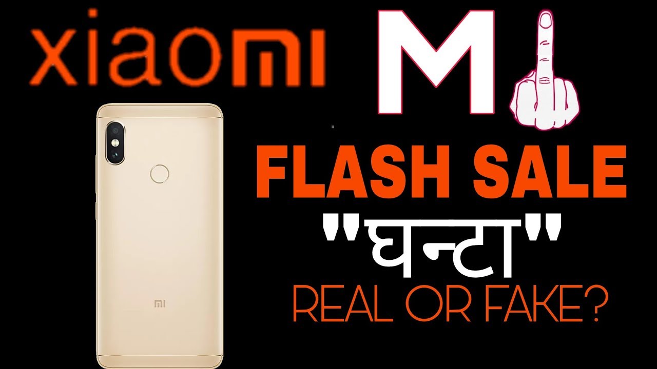 MI FLASH SALE REAL OR FAKE ?