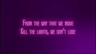 Kill The Lights (Lyrics)