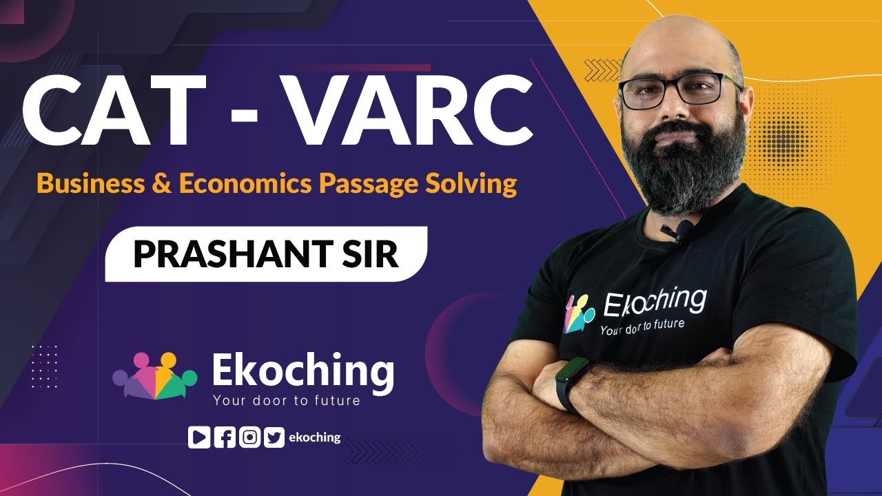 Business & Economics Passage Solving Part 1 | VARC | CAT Exam ...