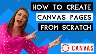 How to Create Your Canvas Course Homepage & Other Pages from Scratch