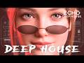 Deep Feeling Mix 2026 – Deep House, Vocal House, Nu Disco, Chillout | Emotional / Intimate Mood