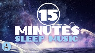 15 MINUTES DEEP SLEEP 💤  BRAIN POWER: Delta Waves to Fall Asleep