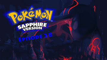 To Meteor Falls | Pokemon Sapphire (Episode 28)