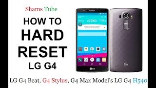 How To Hard Reset LG G4 Beat, G4 Stylus G4 Max Model's LG G4 H540 screenshot 1