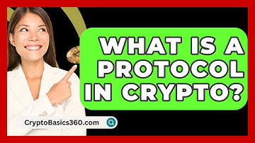 What Is A Protocol In Crypto? - CryptoBasics360.com