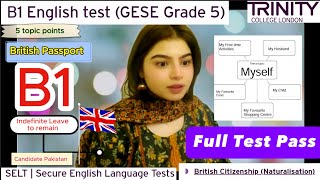B1 English Test (GESE Grade 5) | SELT British Citizenship| Trinity College London ILR UK