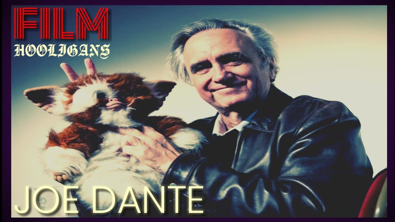 Film Hooligans: Joe Dante