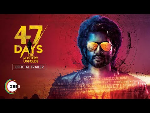 47 Days | Official Trailer | A ZEE5 Exclusive | Streaming Now on ZEE5