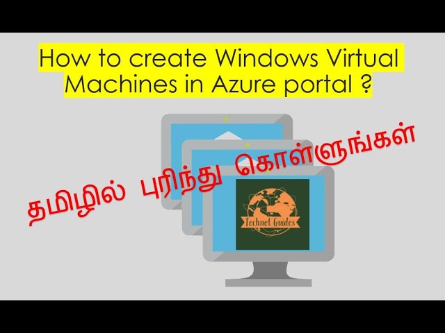 How to create Virtual Machines in MS Azure 