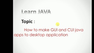 Make GUI Java Apps as Desktop App