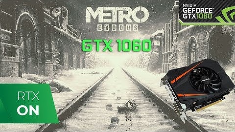 Metro Exodus Nvidia Ray tracing test on a GTX 1060 6GB