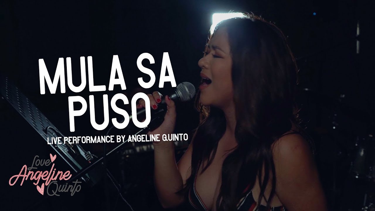 Mula Sa Puso Live Performance  Angeline Quinto