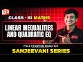 Linear Inequalities & Quadratic Equations 🔥 | Full Chapter Practice | Class 11 Maths | JEE