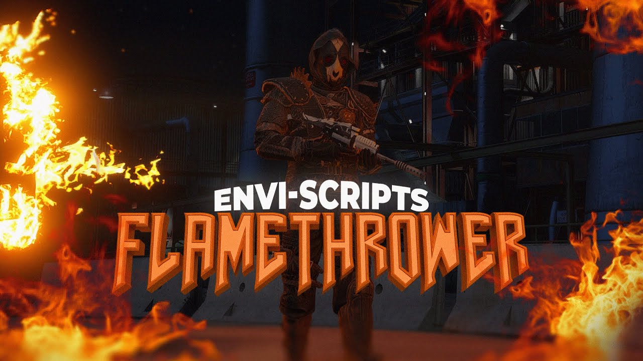 Envi-Flamethrower - 🔥Custom Flamethrower Weapon!🔥 - STANDALONE/ESX/QB ...