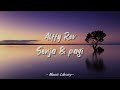 Alffy Rev .Ft Farhad - Senja & Pagi (Lyrics Video).