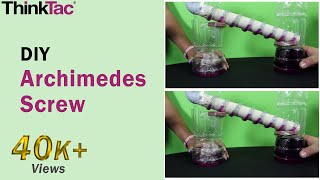 Simple Machines - Archimedes Screw | ThinkTac