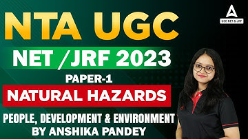 UGC Net 2023 Paper 1 | Natural Hazards | UGC Net Paper 1 People Development And Environment