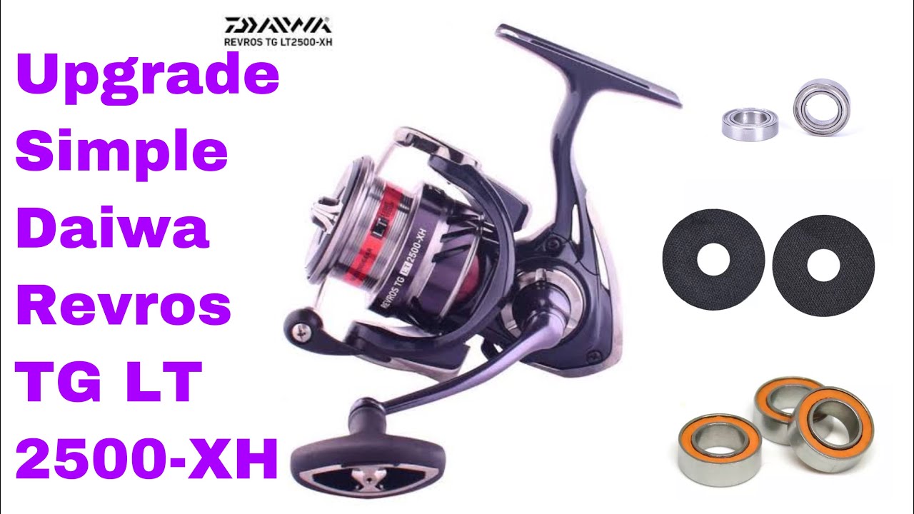 Upgrade Simple Daiwa Revros TG LT 2500-XH 