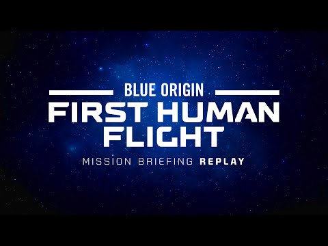 Replay: First Human Flight Pre-Launch Mission Briefing