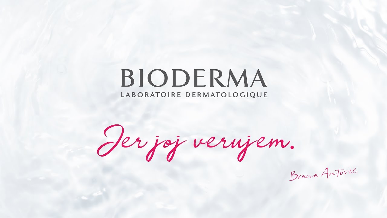 Bioderma- Jer joj verujem- Brana Antović