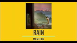 힐링하세요 여러분. / mxmtoon : Rain / 한글번역