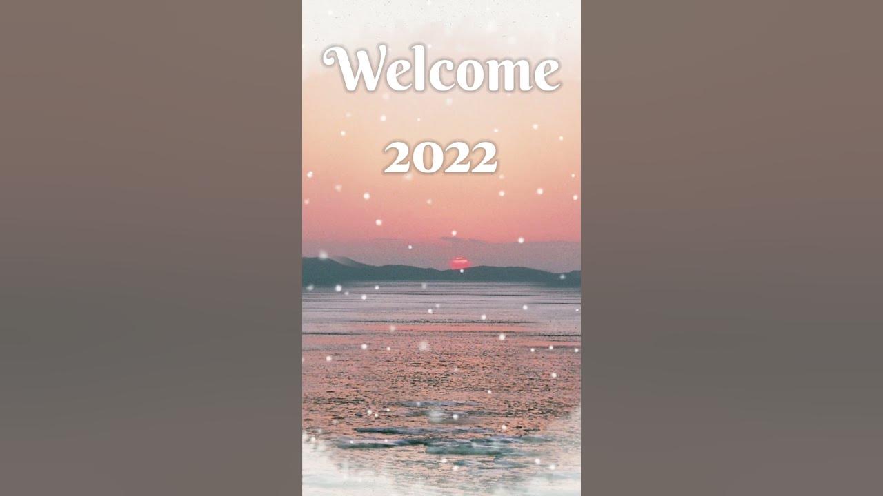 Welcome 2022. Добро пожаловать 2022 год. Надпись welcome. 2022welcome. Картинки с вьетнамским новым годом 2022.