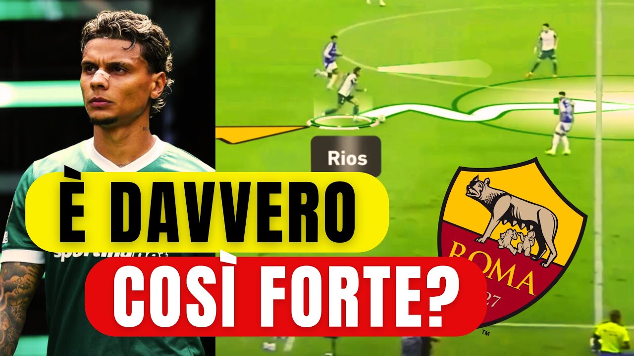 RICHARD RIOS ALLA ROMA: È IL COLPO PERFETTO PER GASPERINI? - YouTube