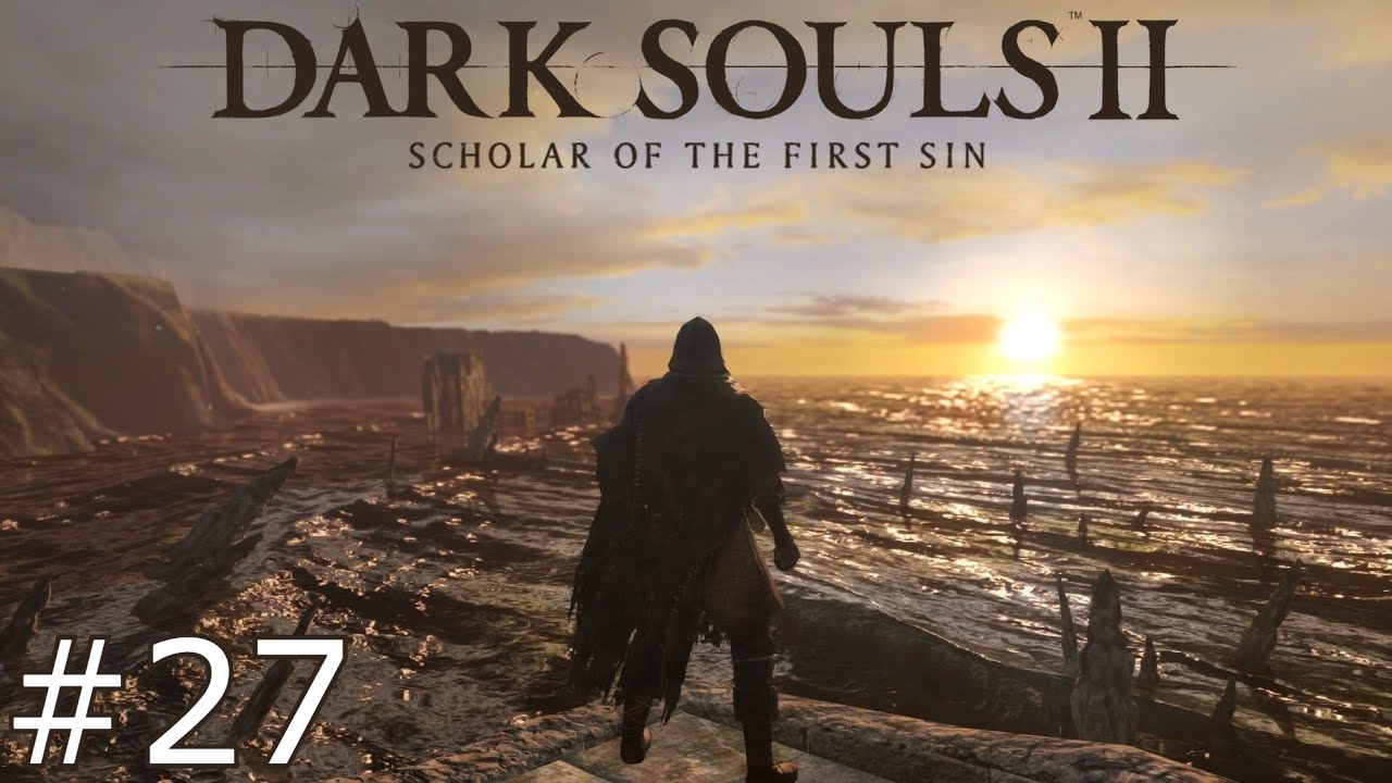 Dark Souls II SotFS - Gatsu #27 - Forte Ferreo con Quella (PT.1)