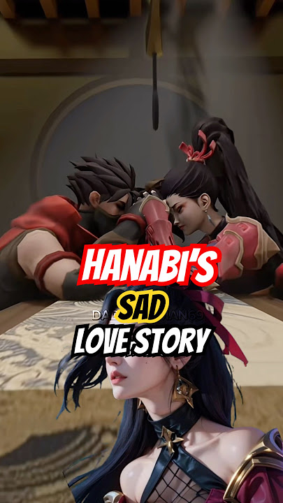 Kisah Cinta Sedih Hanabi #mobilelegends #mlbb #lore #hanabi