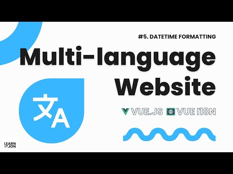 Build Multi-Language Apps with Vue i18n: A Step-by-Step Guide | #5 Datetime Formatting