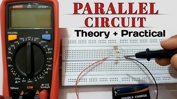 Parallel Circuit | Parallel connection | Parallel Circuit Explained | Kirchhoff